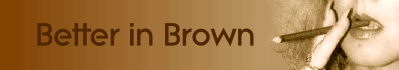 Better in Brown